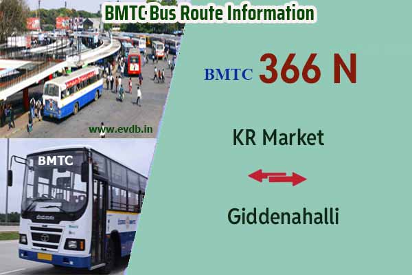 BMTC 366N - KR Market to Giddenahalli, Giddenahalli to KR Market Bus Route Information