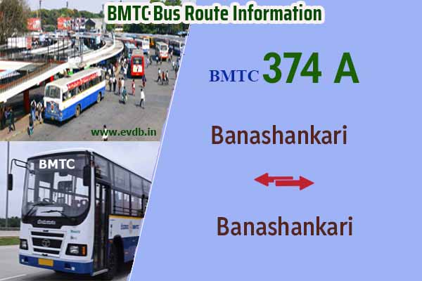 BMTC 374A - Banashankari to Banashankari Bus Route Information