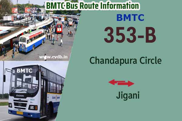 BMTC 353B - Chandapura Circle to Jigani, Jigani to Chandapura Circle Bus Route Information