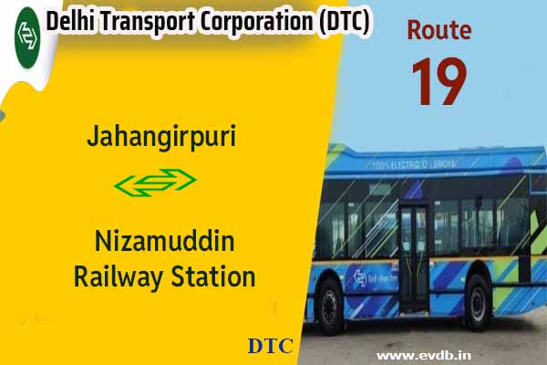 DTC 19 - Jahangirpuri to Nizamuddin Railway Station Bus Route Information