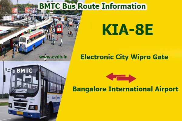 BMTC KIA-8E - Electronic City Wipro Gate to Bangalore International Airport Bus Route Information