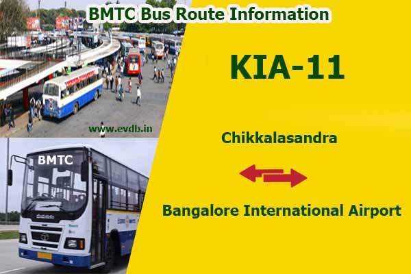 BMTC KIA-11 - Chikkalasandra to Bangalore International Airport Bus Route Information