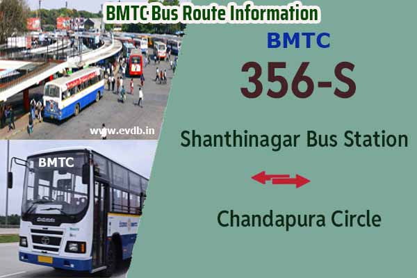 BMTC 356S - Shanthinagar Bus Station to Chandapura Circle, Chandapura Circle to Shanthinagar Bus Station Bus Route Information