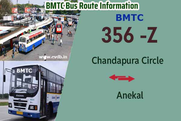 BMTC 356Z - Chandapura Circle to Anekal, Anekal to Chandapura Circle Bus Route Information