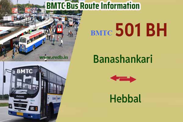 BMTC 501BH - Banashankari to Hebbal, Hebbal to Banashankari Bus Route Information