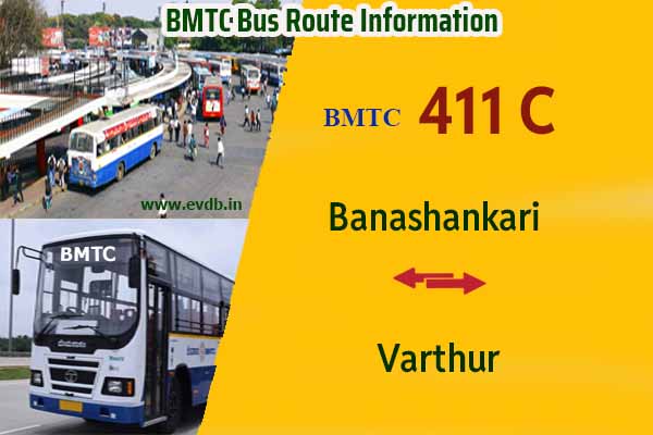 BMTC 411C - Banashankari to Varthur, Varthur to Banashankari Bus Route Information