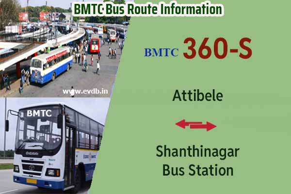 BMTC 360S - Shanthinagar Bus Station to Attibele, Attibele to Shanthinagar Bus Station Bus Route Information