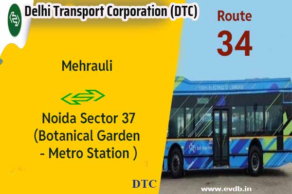 DTC 34 - Mehrauli to Noida Sector 37 (Botanical Garden Metro Station ) Bus Route Information