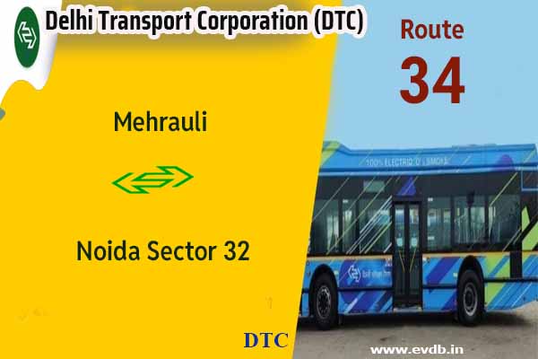 DTC 34 - Mehrauli to Noida Sector 32 Bus Route Information