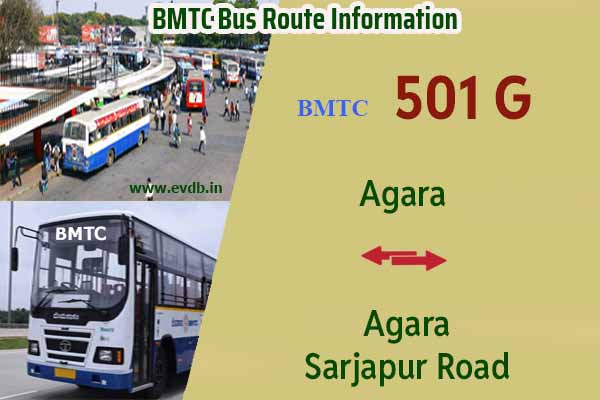 BMTC 501G - Agara to Agara Sarjapur Road Bus Route Information