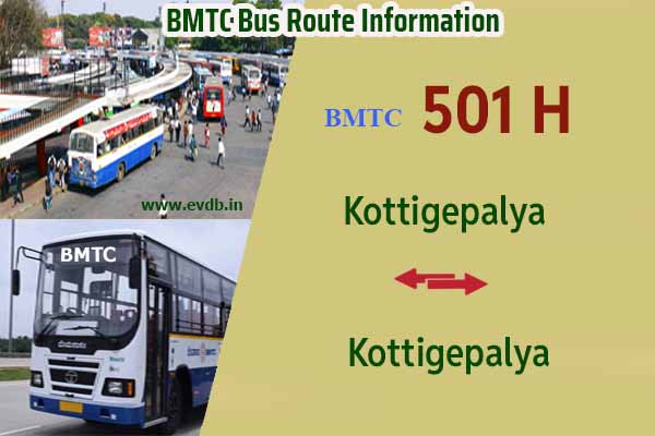 BMTC 501H - Kottigepalya to Kottigepalya Bus Route Information