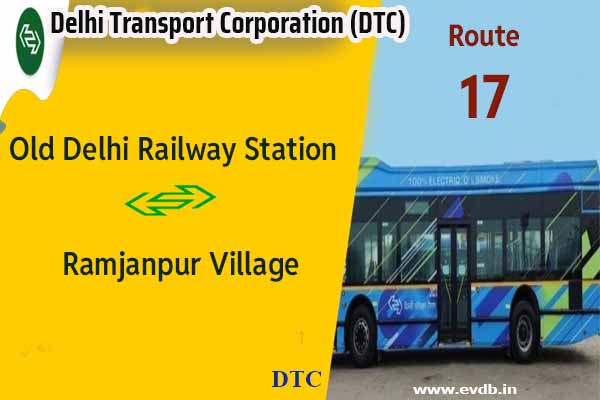 DTC 17 - Old Delhi Railway Station to Ramjanpur Village Bus Route Information