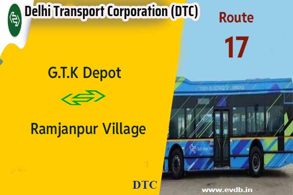 DTC 17 - G.T.K Depot to Ramjanpur Village Bus Route Information