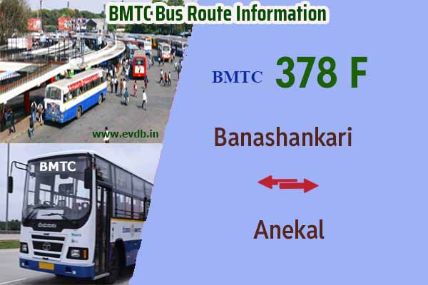 BMTC 378F - Banashankari to Anekal, Anekal to Banashankari Bus Route Information