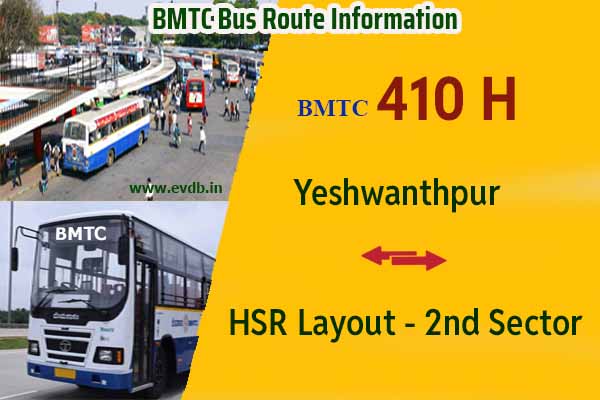 BMTC 410H - HSR Layout 2nd Sector to Yeshwanthpur, Yeshwanthpur to HSR Layout 2nd Sector Bus Route Information