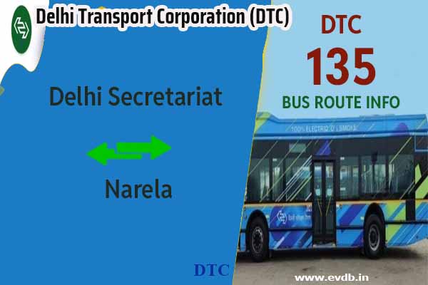 DTC 135 - Delhi Secretariat to Narela Bus Route Information