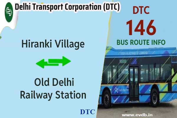 DTC 146 - Hiranki Village to Old Delhi Railway Station Bus Route Information