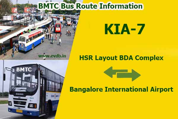 BMTC KIA-7 - HSR Layout BDA Complex to Bangalore International Airport Bus Route Information