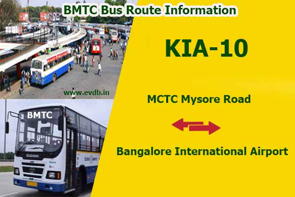 BMTC KIA-10 - MCTC Mysore Road to Bangalore International Airport Bus Route Information