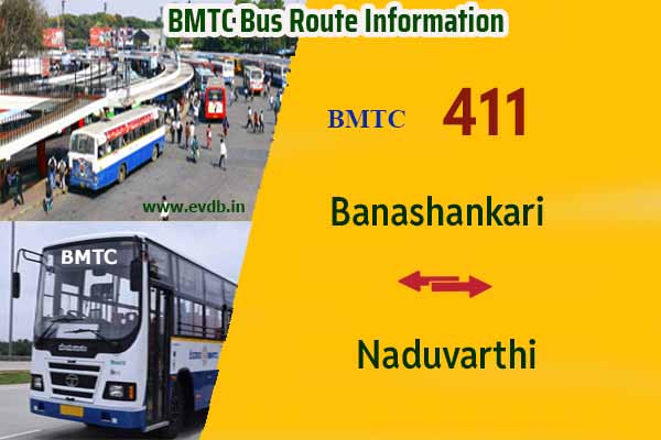 BMTC 411 - Banashankari to Naduvarthi, Naduvarthi to Banashankari Bus Route Information