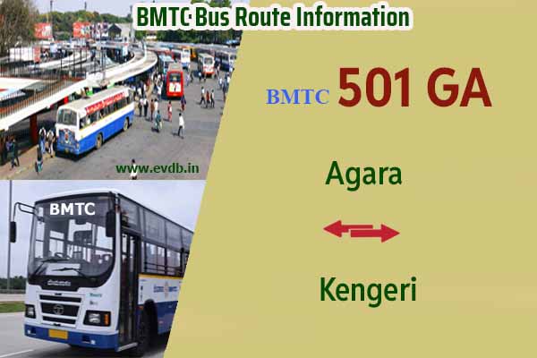 BMTC 501GA - Agara to Kengeri, Kengeri to Agara Bus Route Information