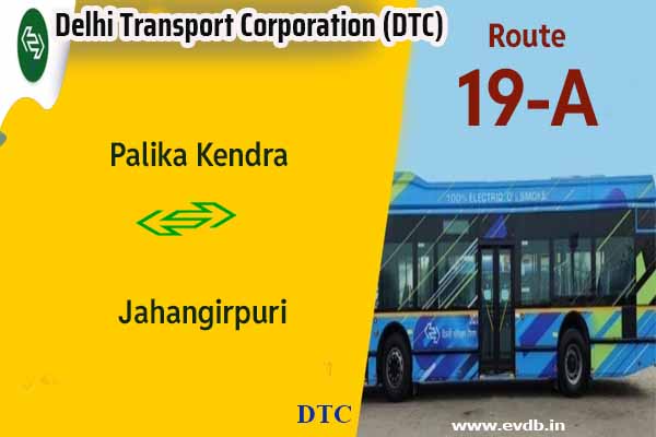 DTC 19A - Palika Kendra to Jahangirpuri Bus Route Information